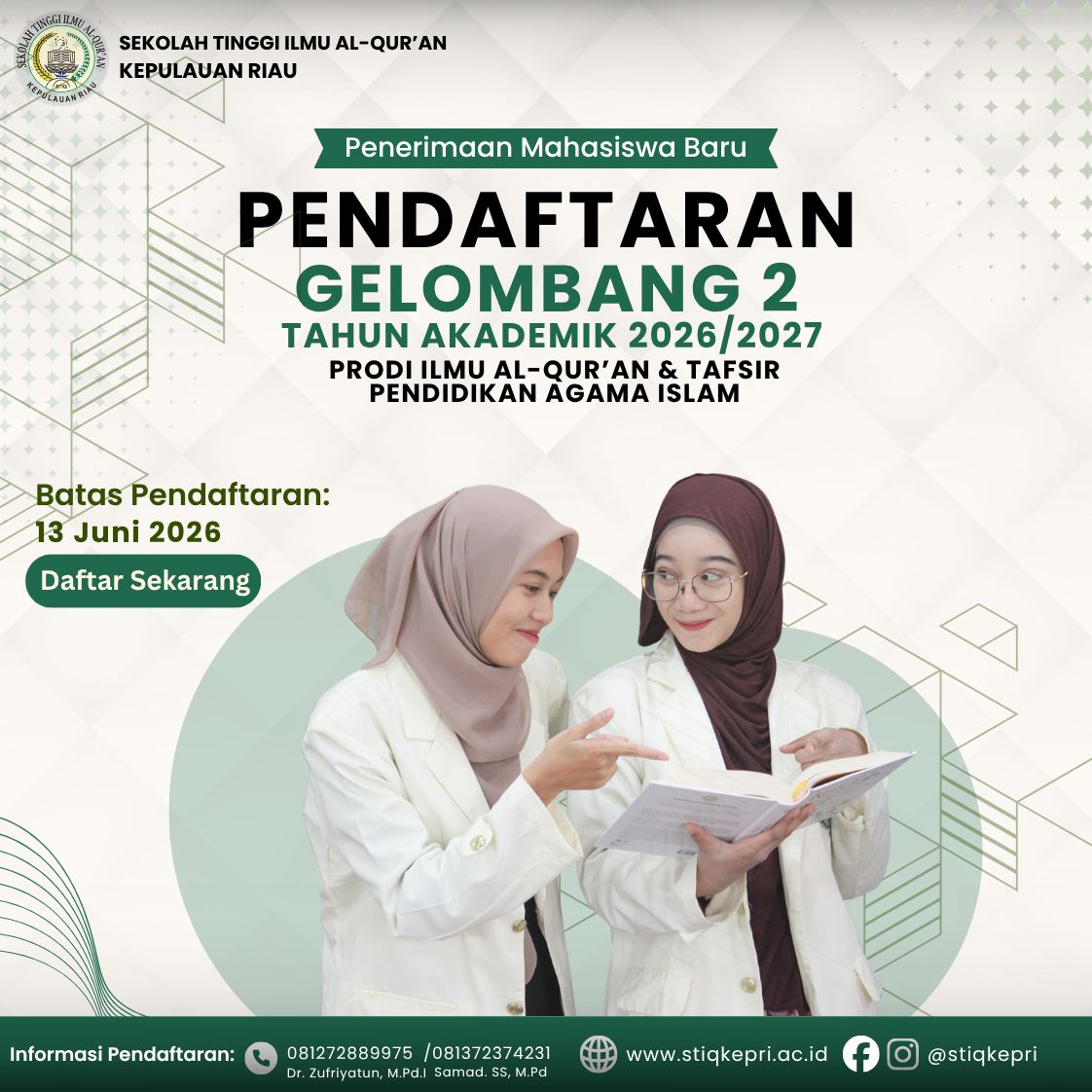 PMB STIQ KEPRI Tahun 2026 Gelombang II masih dibuka PMB STIQ KEPRI Tahun 2026 Gelombang II masih dibuka