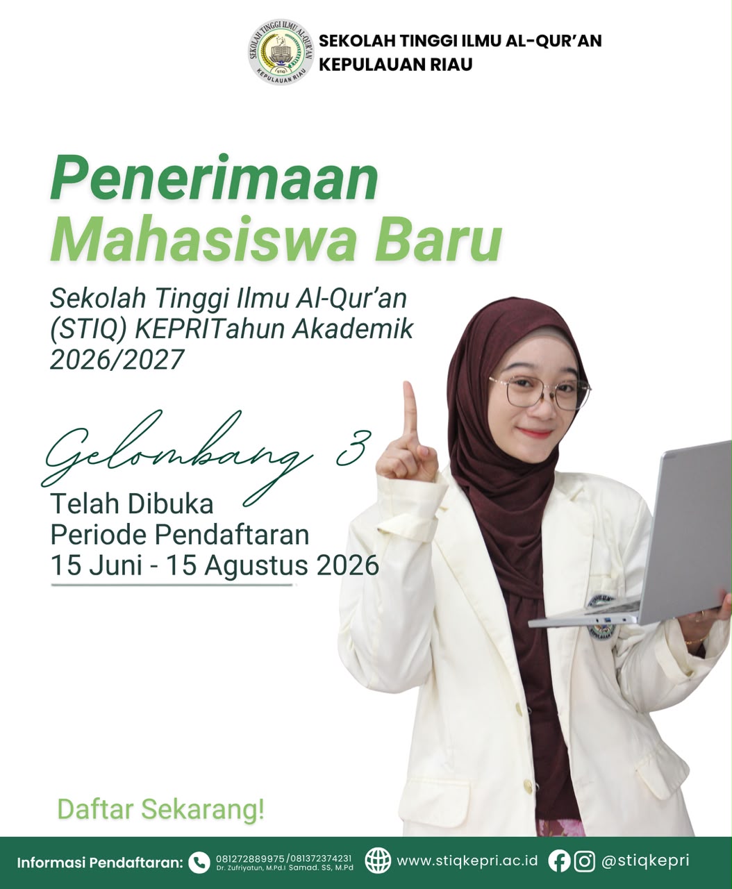 PMB STIQ KEPRI Tahun 2026 Gelombang III telah dibuka PMB STIQ KEPRI Tahun 2026 Gelombang III telah dibuka
