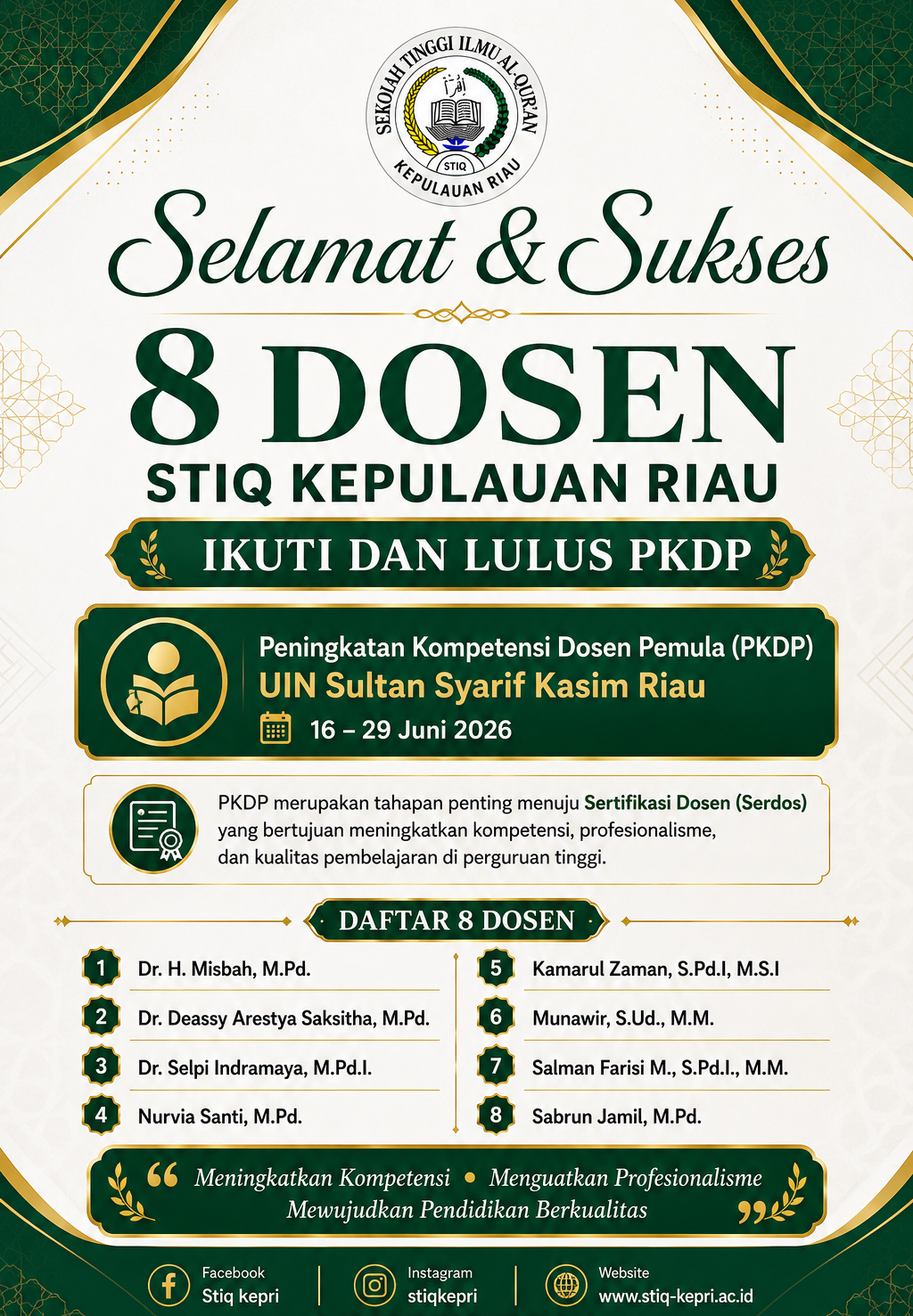8 Dosen STIQ Kepri Ikuti dan Lulus PKDP di UIN Sultan Syarif Kasim Riau 8 Dosen STIQ Kepri Ikuti dan Lulus PKDP di UIN Sultan Syarif Kasim Riau